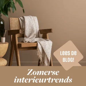 Zomerse interieurtrends bij Woonboulevard Heerlen